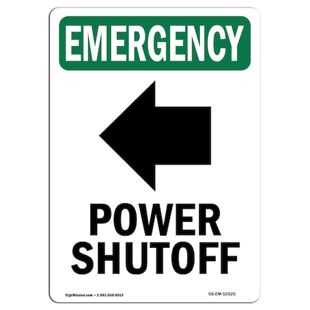 OSHA EMERGENCY Sign, Power Shutoff Left Arrow W/ Symbol, 14in X 10in Decal